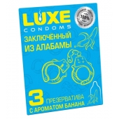 Презервативы  Заключенный из Алабамы  с ароматом банана - 3 шт. - Luxe - купить с доставкой в Набережных Челнах