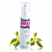 Силиконовый лубрикант 2-в-1 Touch My Body с ароматом иланг-иланга - 100 мл. - Love to Love - купить с доставкой в Набережных Челнах
