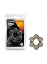 Дымчатое эрекционное кольцо Stay Hard Thick Bead Cock Ring - Blush Novelties - в Набережных Челнах купить с доставкой