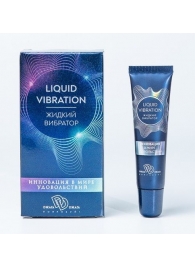 Возбуждающий крем-гель Liquid Vibration - 15 гр. - БиоМед - купить с доставкой в Набережных Челнах