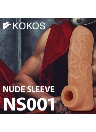 Телесная открытая насадка-реалистик с подхватом мошонки Nude Sleeve S - 10 см. - KOKOS - в Набережных Челнах купить с доставкой
