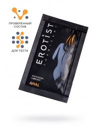 Пробник лубриканта на водной основе Erotist Anal - 4 мл. - Erotist Lubricants - купить с доставкой в Набережных Челнах