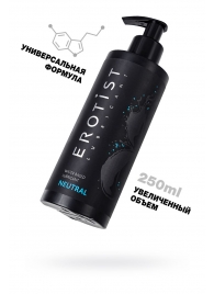 Лубрикант на водной основе Erotist Neutral - 250 мл. - Erotist Lubricants - купить с доставкой в Набережных Челнах