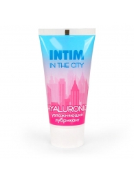 Увлажняющий лубрикант на водной основе Intim in the city Hyaluronic - 60 гр. - Биоритм - купить с доставкой в Набережных Челнах