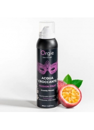 Хрустящая пенка для массажа Acqua Croccante Passion Fruit - 150 мл. - ORGIE - купить с доставкой в Набережных Челнах