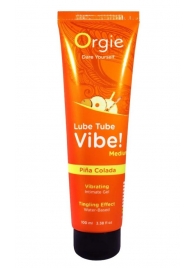 Гель с эффектом вибрации Lube Tube Vibe Medium Pina Colada - 100 мл. - ORGIE - купить с доставкой в Набережных Челнах