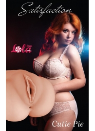 Мастурбатор-вагина Cutie Pie - Lola Games - в Набережных Челнах купить с доставкой