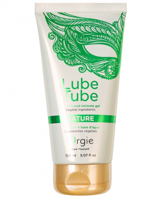 Интимный гель на водной основе Lube Tube Nature - 150 мл. - ORGIE - купить с доставкой в Набережных Челнах