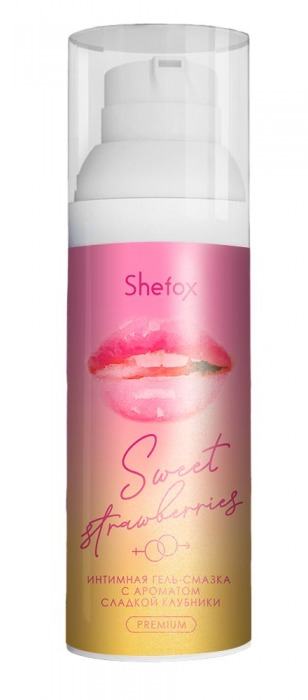 Интимная гель-смазка Shefox Premium «Сладкая клубника» - 50 мл. - Shefox - купить с доставкой в Набережных Челнах